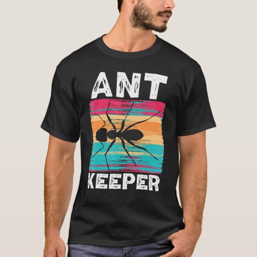 Ant Keeper Ant Whisperer Ant   Insect World Ant Da T-shirt (Voorkant)