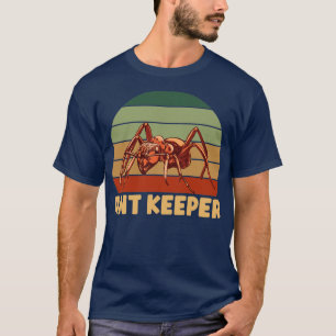 Ant Keeper T-shirt