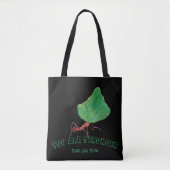 Ant met groot blad - Je bent sterker Tote Bag (Voorkant)
