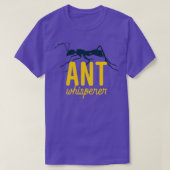 Ant Whisperer T-shirt (Design voorkant)