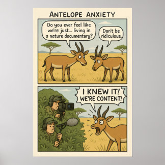 Antelope Anxiety Comic - Natuur Documentaire Humor Poster