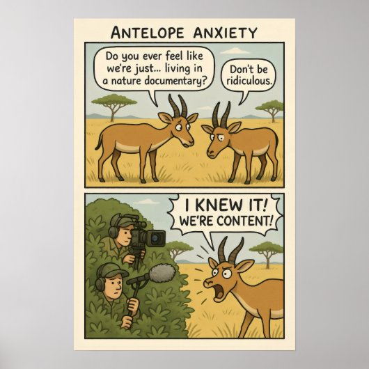 Antelope Anxiety Comic - Natuur Documentaire Humor Poster (Voorkant)