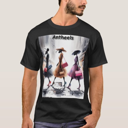 Antheels (Mierenhakken) Behalve Grote Stads Mode G T-shirt (Voorkant)