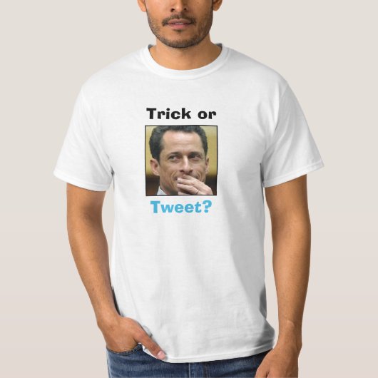 Anthony Weiner - Trick of Tweet? T-shirt (Voorkant)