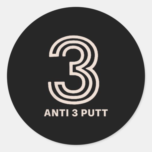 Anti 3 Putt Ronde Sticker (Voorkant)