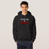 Anti Abortion Pro Life Pro Life Protest Anti Abort Hoodie (Voorkant volledig)