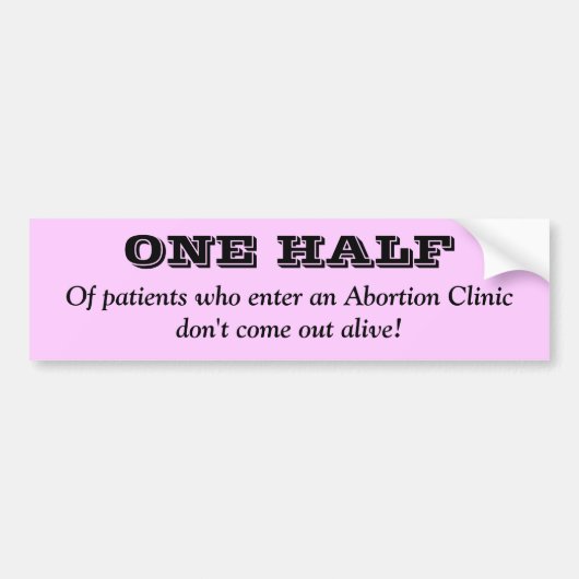 Anti-abortus Bumpersticker (Voorkant)