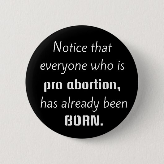 Anti-abortusverklaring Christelijk Ronde Button 5,7 Cm (Voorkant)