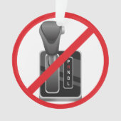 Anti-Automatisch - Grappige Stick Shift Handgescha Ornament (voorkant)