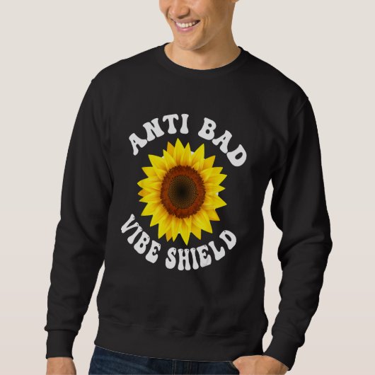 Anti Bad Vibe Shield  Hippie Groovy Peace Kindness Trui (Voorkant)