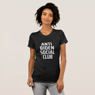 Anti Biden Sociale club T-shirt