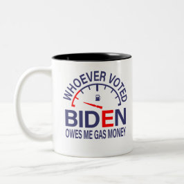 Anti-Biden Voter is eigenaar van mijn gasgeld Tweekleurige Koffiemok