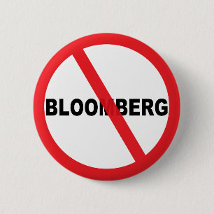 Anti-Bloomberg Ronde Button 5,7 Cm