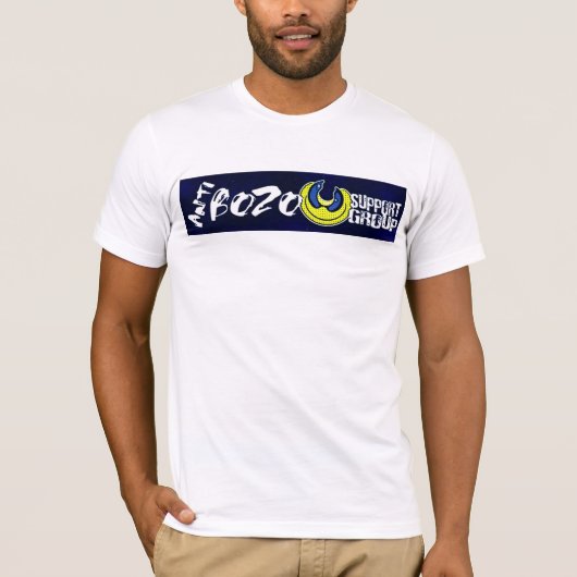 anti - bozo support group t-shirt (Voorkant)