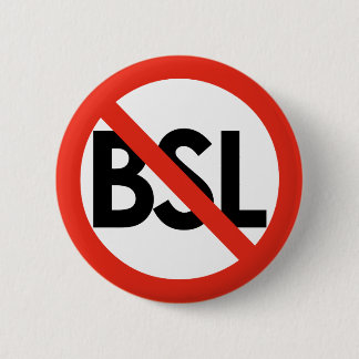Anti-BSL-Button Ronde Button 5,7 Cm
