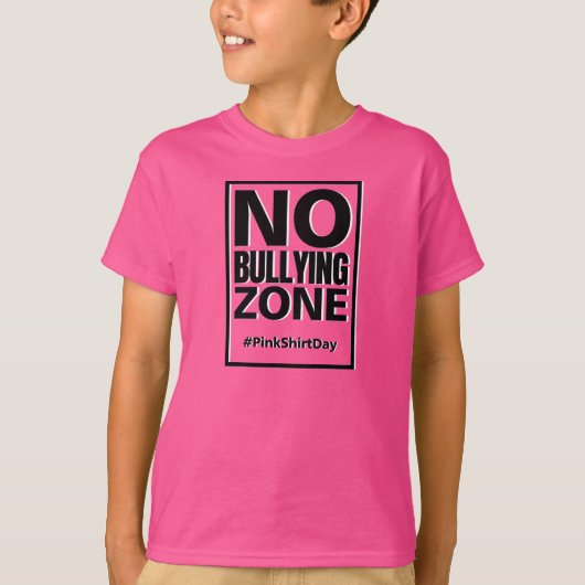 Anti-bullying Pink Shirt Day No Bullying Zone Shir (Voorkant)