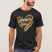 Anti Bullying Unity Day Month Kindness Is Cool End T-shirt (Voorkant)