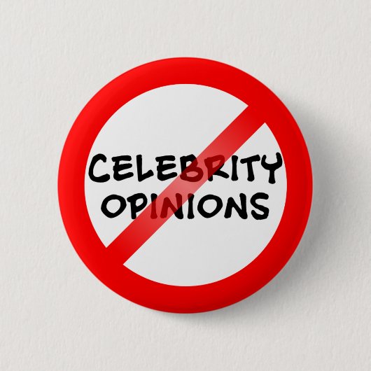 Anti Celebrity Opinions Ronde Button 5,7 Cm (Voorkant)