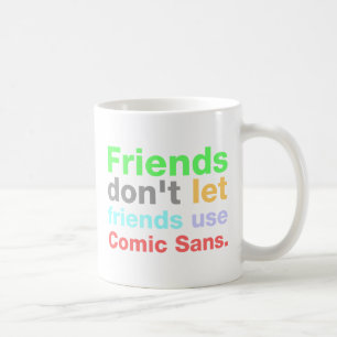 Anti-Comic Sans Font Koffiemok