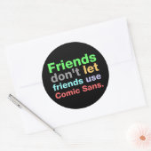 Anti-Comic Sans Font Ronde Sticker (Envelop)