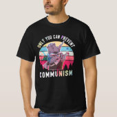 Anti Communism Capitalism Antisocialist T-shirt (Voorkant)