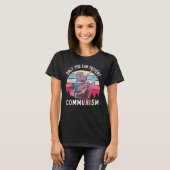 Anti Communism Capitalism Antisocialist T-shirt (Voorkant volledig)