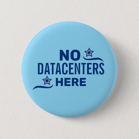 Anti-Datacenter Politiek Ronde Button 5,7 Cm (Voorkant)