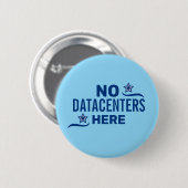 Anti-Datacenter Politiek Ronde Button 5,7 Cm (Voorkant /achterkant)