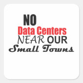 Anti-datacenters Vierkante Sticker (Voorkant)
