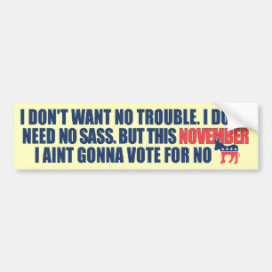 Anti-democraat Obama Bumpersticker