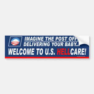 Anti-democraat "Welkom in US Hellcare!" Bumpersticker