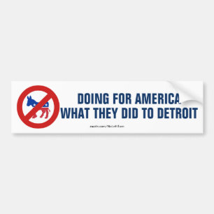 Anti-democraten doen aan Amerika wat er in de stee Bumpersticker