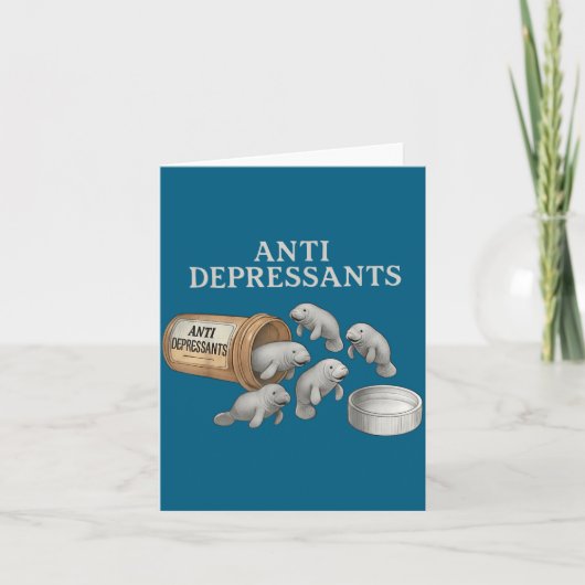 Anti Depressants Manatees Kaart (Voorkant)