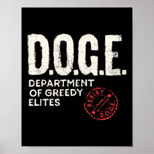Anti Doge D.o.g.e. Real Meaning Definition Poster
