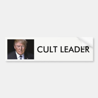 Anti-Donald Trump, "Cult Leader" Bumpersticker