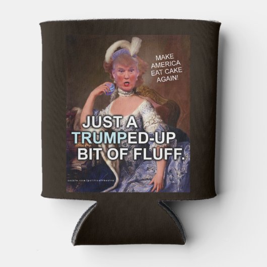 Anti-Donald Trump Marie Antoinette 2016 Verkiezing Blikjeskoeler (Voorkant)