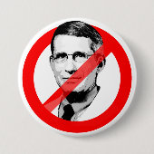 ANTI DR FAUCI RONDE BUTTON 7,6 CM (Voorkant)