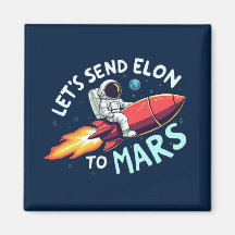 Anti-Elon koelkastmagneet, stuur Elon naar Mars