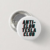 ANTI-ELON TESLA CLUB RONDE BUTTON 3,2 CM (Voorkant /achterkant)