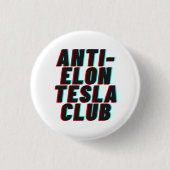 ANTI-ELON TESLA CLUB RONDE BUTTON 3,2 CM (Voorkant)