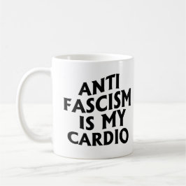 Anti Fascisme is mijn Cardio Koffiemok