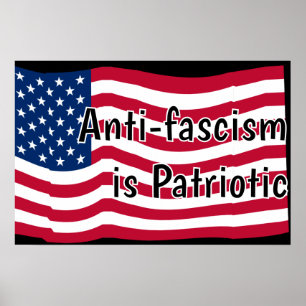 Anti-fascisme is Patriottisch Poster