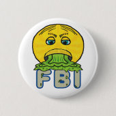 Anti-FBI Ronde Button 5,7 Cm (Voorkant)