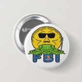 Anti-FBI Ronde Button 5,7 Cm (Voorkant /achterkant)