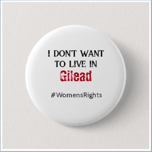 Anti Gilead Vrouwenrechten Ronde Button 5,7 Cm