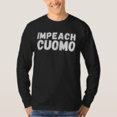 Anti Governor Cuomo Impeach Cuomo Recall Andrew Cu T-shirt (Voorkant)