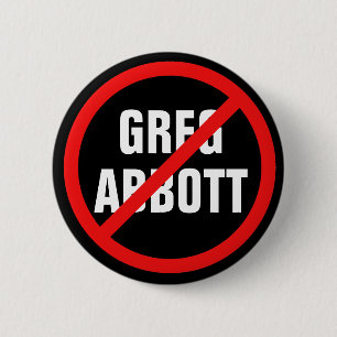 Anti-Greg Abbott Texas Democraat Ronde Button 5,7 Cm
