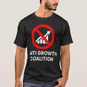 anti - groeicoalitie t-shirt (Voorkant)