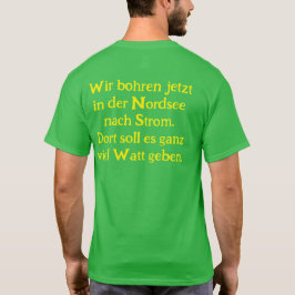 Anti Grüne Spruch T-shirt