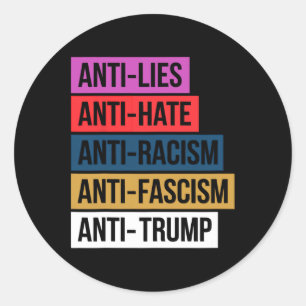 Anti haat leugens racisme fascisme verzet zich teg ronde sticker